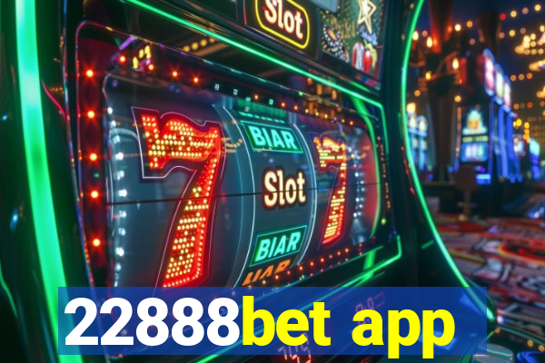 22888bet app